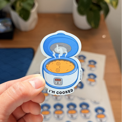 I'm Cooked Sticker